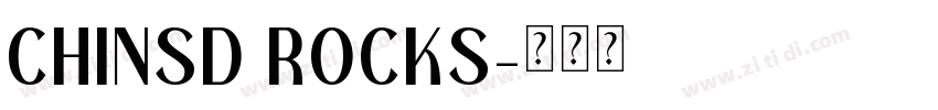CHINSD ROCKS字体转换